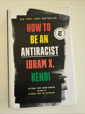 How to Be an Antiracist by Ibram X. Kendi - Hardcover Book